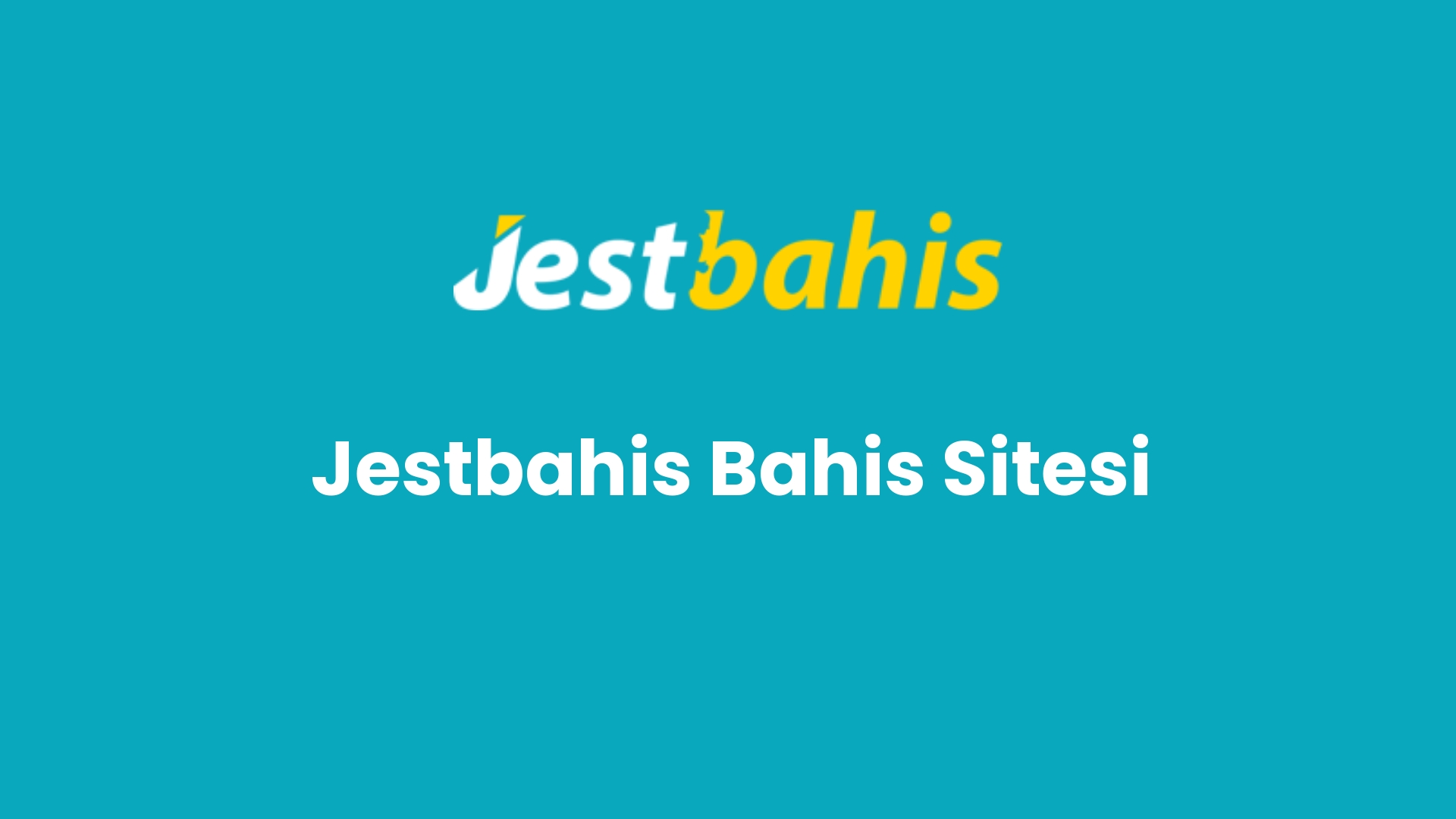 jestbahis bahis sitesi 180