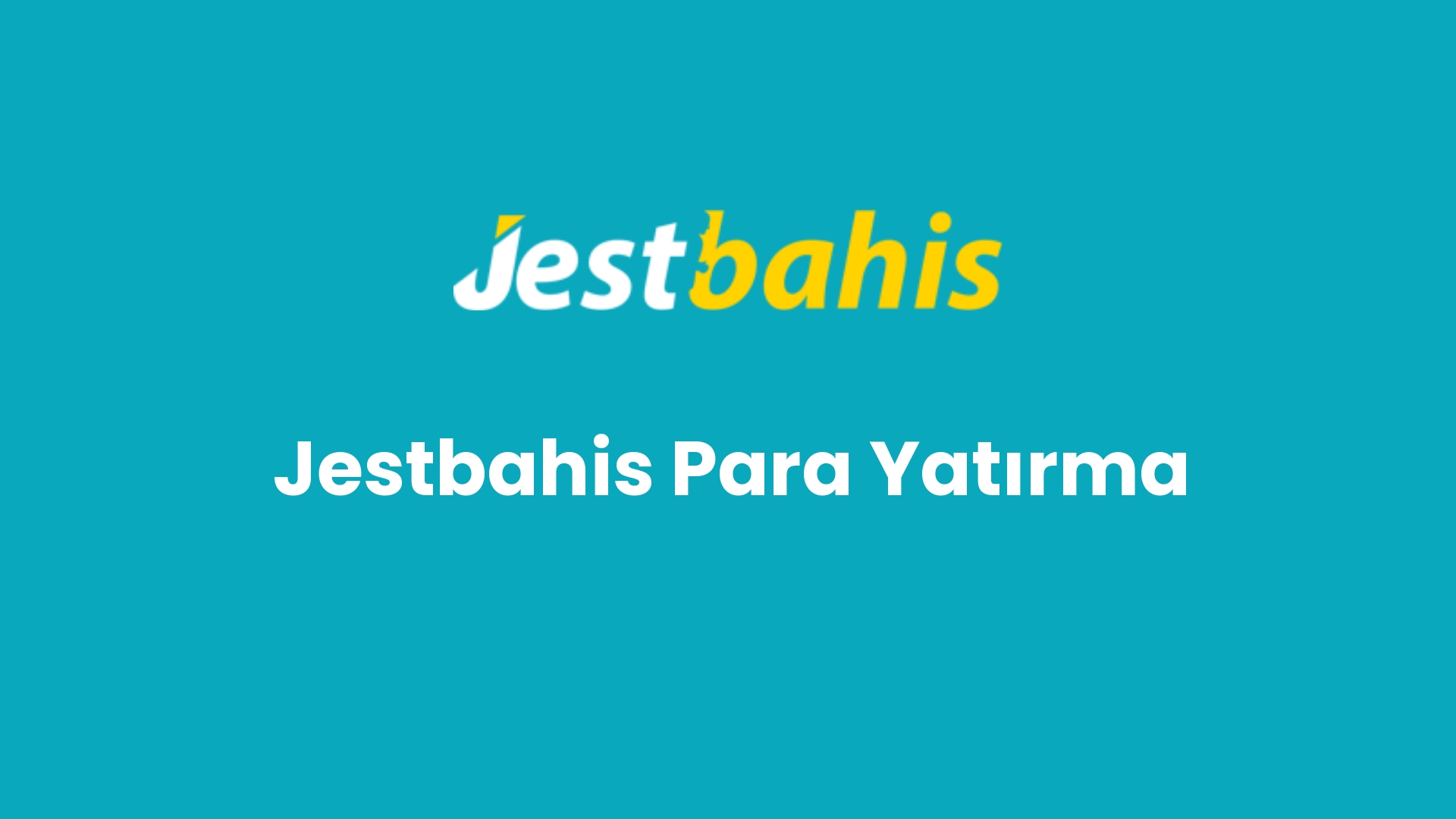 jestbahis para yatirma 16