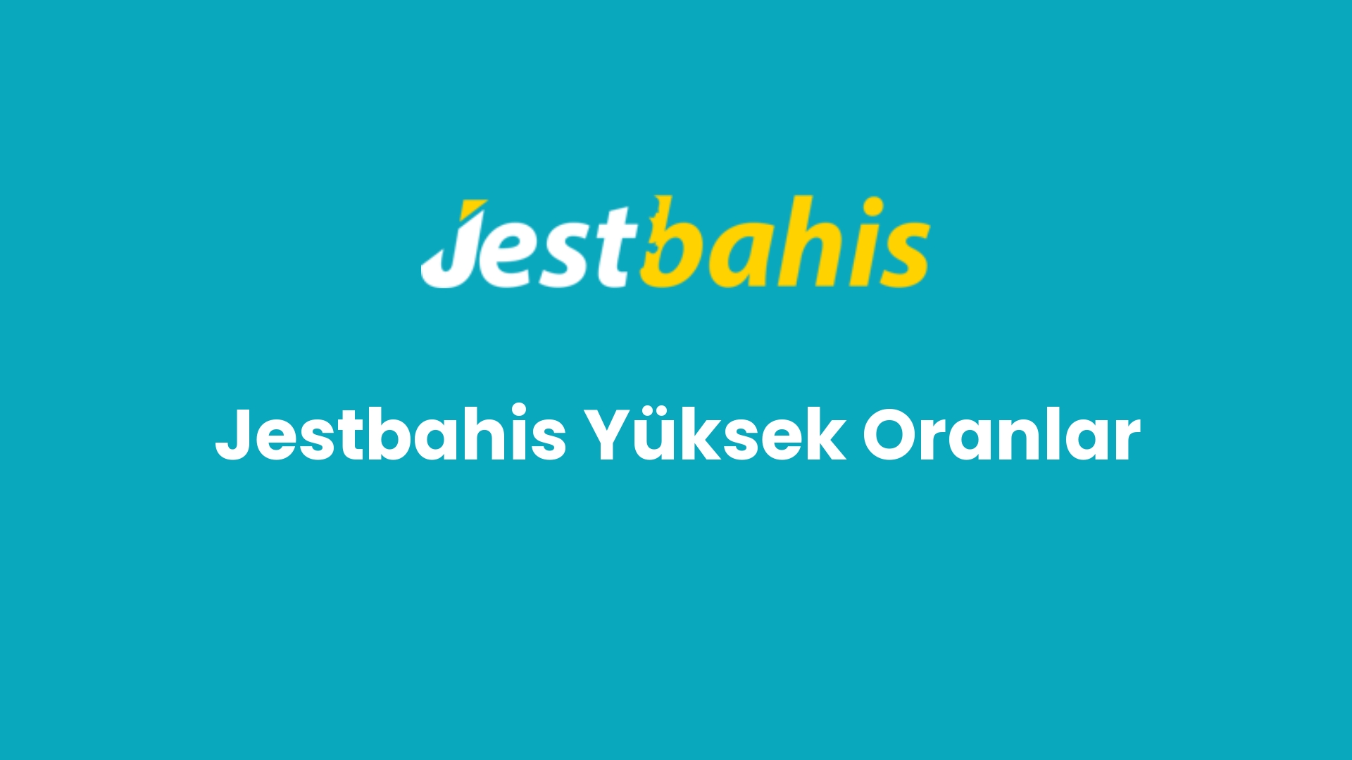jestbahis yuksek oranlar 116